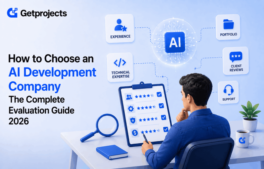 How to Choose an AI Development Company The Complete Evaluation Guide 2026