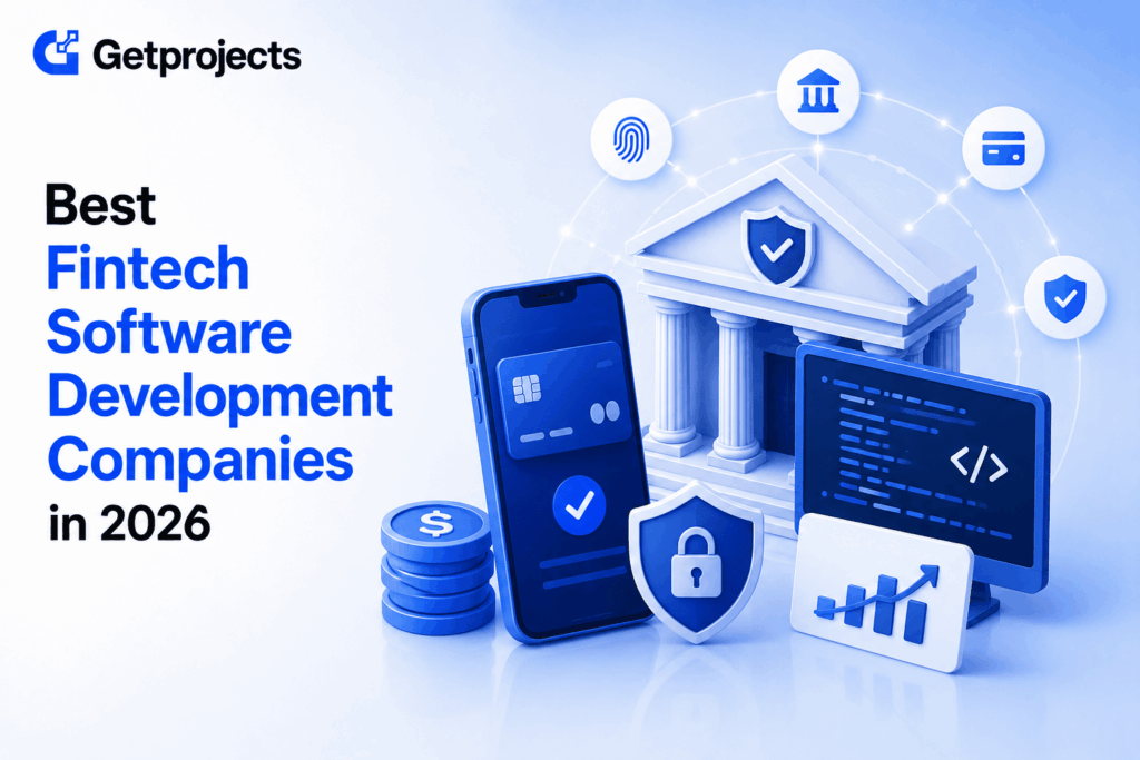 Best Fintech Software Development Companies in 2026 What Separates the Good From the Dangerous