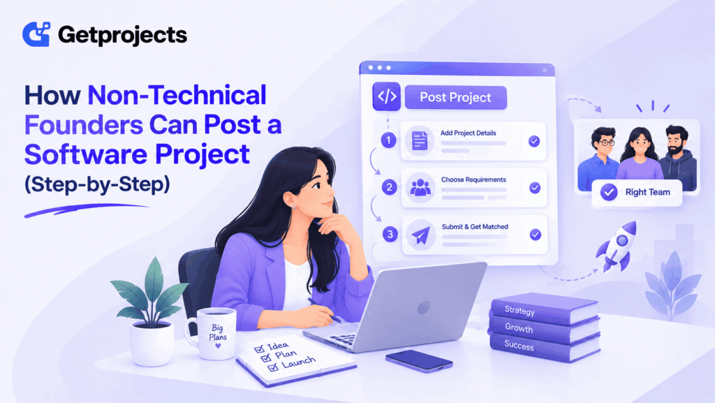 How Non-Technical Founders Can Post a Software Project (Step-by-Step)