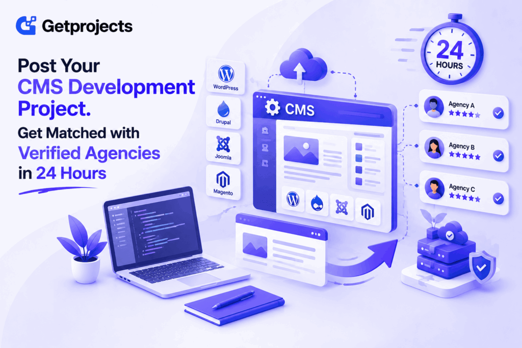 How to Post a CMS Development Project and Get Matched With Verified Agencies in 24 Hours